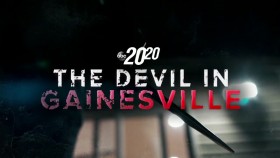 20-20 2021 04 09 The Devil in Gainesville 720p HEVC x265-MeGusta EZTV