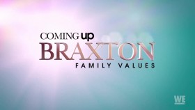 Braxton Family Values S07E05 Life Goes On 720p HDTV x264-CRiMSON EZTV