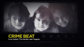 Crime Beat S05E03 In an Instant The Neville-Lake Tragedy 1080p REPACK AMZN WEB-DL DDP5 1 H 264-NTb EZTV