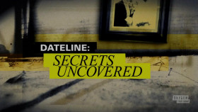 Dateline Secrets Uncovered S11E30 720p WEB h264-BAE EZTV