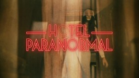 Hotel Paranormal S01E08 Dark Secrets 720p WEBRip X264-KOMPOST EZTV