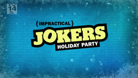 Impractical Jokers S00E31 Holiday Party WEB-DL AAC2 0 x264 EZTV