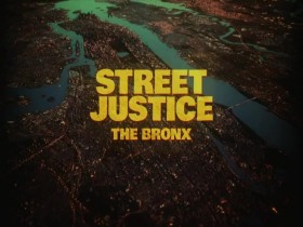 Street Justice The Bronx S01E02 Williamsbridge Rapist 480p x264-mSD EZTV
