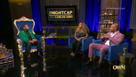 The Nightcap With Carlos King S01E02 Dr Heavenly Kimes and Martell Holt 720p HDTV x264-CRiMSON EZTV