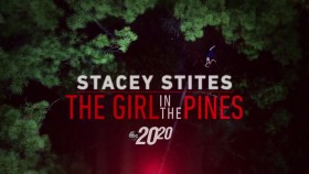 20-20 2020 12 11 Stacey Stites The Girl in the Pines 720p HEVC x265-MeGusta EZTV