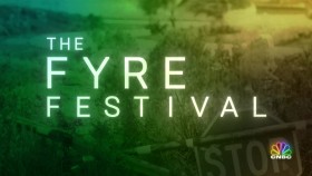 American Greed S13E02 The Fyre Festival 720p CNBC WEB-DL AAC2 0 x264-SOIL EZTV