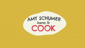 Amy Schumer Learns to Cook S02E02 Picnic and Unlimited Soup and Salad 720p FOOD WEB-DL AAC2 0 x264-BOOP EZTV