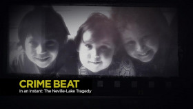 Crime Beat S05E03 In an Instant The Neville-Lake Tragedy 720p REPACK AMZN WEB-DL DDP5 1 H 264-NTb EZTV
