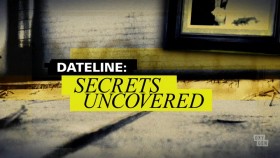 Dateline Secrets Uncovered S07E11 Deadly Valentine WEB x264-UNDERBELLY EZTV