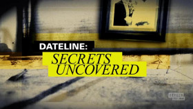 Dateline Secrets Uncovered S11E07 XviD-AFG EZTV