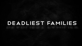 Deadliest Families S01E04 XviD-AFG EZTV