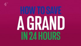 How to Save a Grand in 24 Hours S01E02 720p HDTV x264-DARKFLiX EZTV
