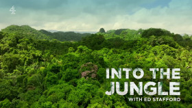 Into the Jungle with Ed Stafford S01E06 1080p HDTV H264-DARKFLiX EZTV