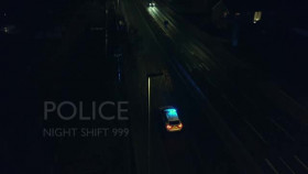Police Night Shift 999 S04E01 XviD-AFG EZTV