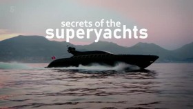Secrets of the Superyachts S01E01 XviD-AFG EZTV