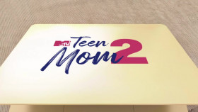 Teen Mom 2 S11E10 WEB h264-BAE EZTV